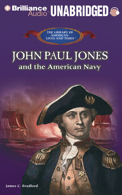 John Paul Jones and the American Navy 1455808571 Book Cover