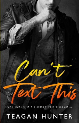 Can't Text This 1727445503 Book Cover