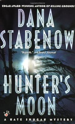 Hunter's Moon: A Kate Shugak Mystery 0399144684 Book Cover