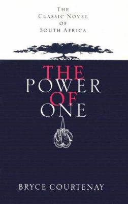 The Power of One: The Classic Novel of South Af... 060629645X Book Cover