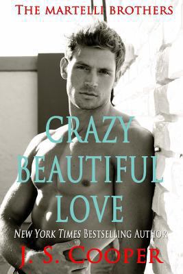 Crazy Beautiful Love 1492338141 Book Cover