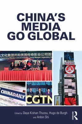 China's Media Go Global 1138665851 Book Cover