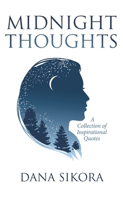 Midnight Thoughts: A Collection of Inspirationa... 1662401302 Book Cover