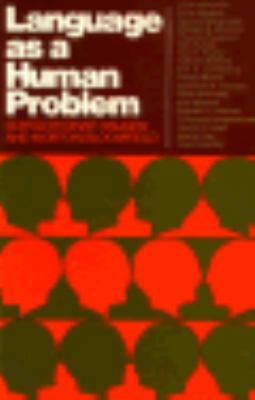 Language as a Human Problem 0393092615 Book Cover