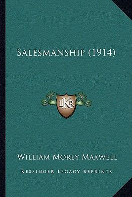 Salesmanship (1914) 1165783541 Book Cover