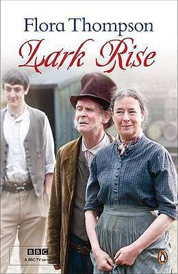 Modern Classics Lark Rise Movie Tie In 0141190140 Book Cover