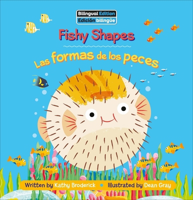 Fishy Shapes / Las Formas de Los Peces B0DVBL7L1P Book Cover