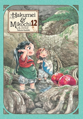 Hakumei & Mikochi: Tiny Little Life in the Wood... B0DCVB5PX7 Book Cover