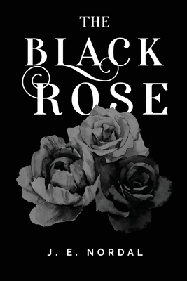 The Black Rose 1800741693 Book Cover