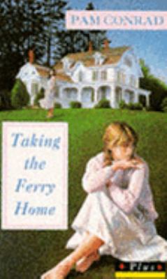 Taking the Ferry Home 0140348239 Book Cover