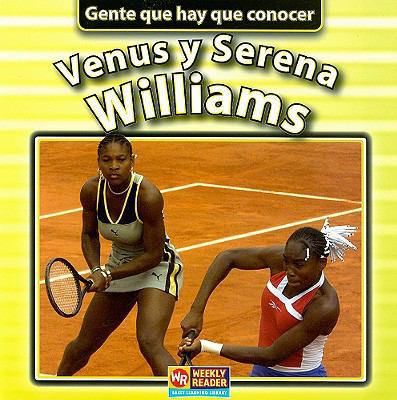 Venus Y Serena Williams (Gente que hay que cono... [Spanish] 0836845935 Book Cover