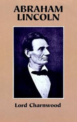 Abraham Lincoln 0486299597 Book Cover