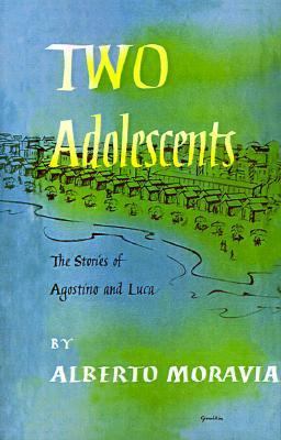 Two Adolescents: The Stories of Agostino & Luca 0374526540 Book Cover