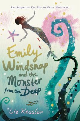 Emily Windsnap and the Monster from the Deep 0763633011 Book Cover