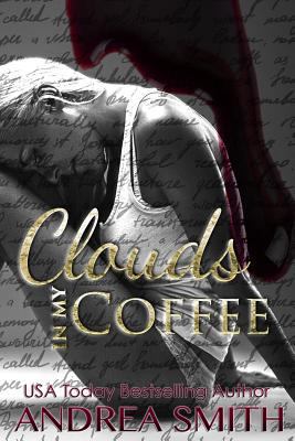 Clouds in my Coffee 0990452298 Book Cover