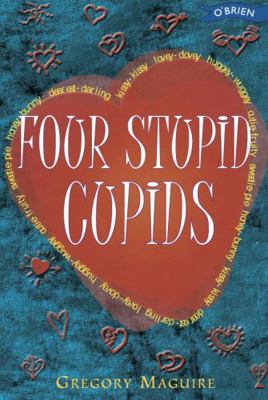 Four Stupid Cupids (Copycats Vs. Tattletales) 0862787408 Book Cover