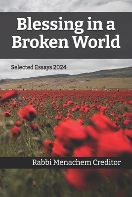 Blessing in a Broken World: Selected Essays 2024 B0DY83QS14 Book Cover