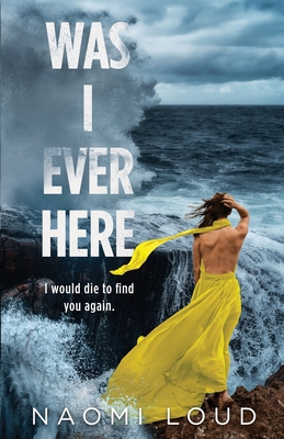 Was I Ever Here 1778270107 Book Cover