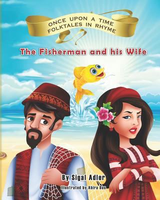 The Fisherman and his Wife 1730739156 Book Cover