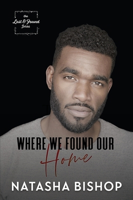 Where We Found Our Home 1737753405 Book Cover