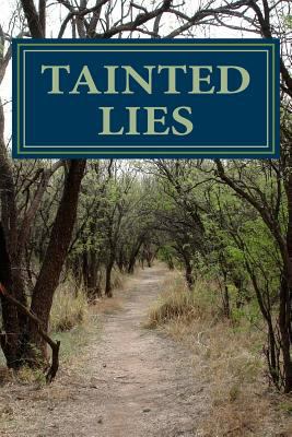 Tainted Lies 150028954X Book Cover