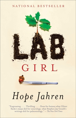 Lab Girl: A Memoir 1101873728 Book Cover