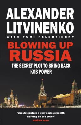 Blowing Up Russia 1908096233 Book Cover