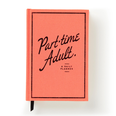 Part-Time Adult Undated Daily Planner 0735381100 Book Cover