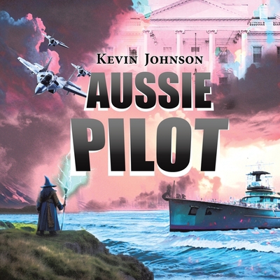 Aussie Pilot 1638127891 Book Cover