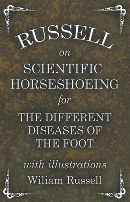 Russell on Scientific Horseshoeing for the Diff... 1473336813 Book Cover