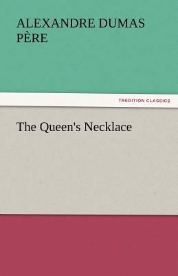 The Queen's Necklace 3842446284 Book Cover