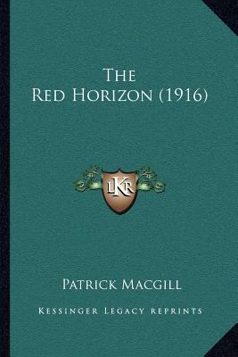 The Red Horizon (1916) 116402762X Book Cover