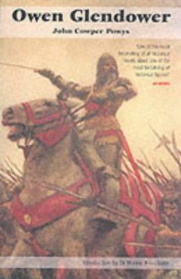 Owen Glendower: The Historical Novel 095384420X Book Cover