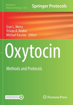 Oxytocin: Methods and Protocols 1071617613 Book Cover