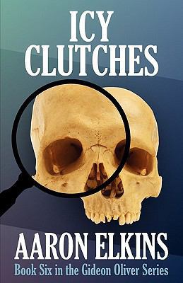 Icy Clutches (Book Six in the Gideon Oliver Ser... 1617561541 Book Cover
