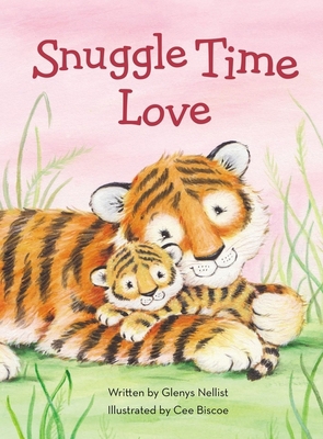 Snuggle Time Love 031077070X Book Cover