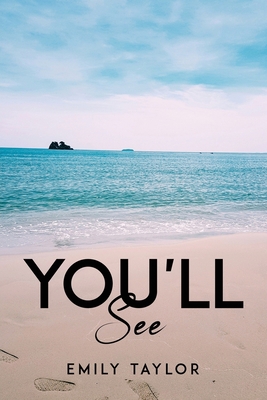 You'll See 1837613435 Book Cover