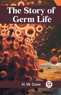 The Story Of Germ Life 9359954403 Book Cover