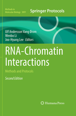 Rna-Chromatin Interactions: Methods and Protocols 1071656260 Book Cover