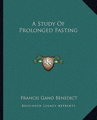 A Study Of Prolonged Fasting 1162983434 Book Cover