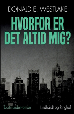 Hvorfor er det altid mig? [Danish] 8711891009 Book Cover