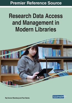 Research Data Access and Management in Modern L... 1522584986 Book Cover
