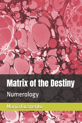 Matrix of the Destiny: Numerology B0DLBD4Y5L Book Cover