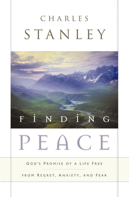 Finding Peace: God's Promise of a Life Free fro... 0785288600 Book Cover