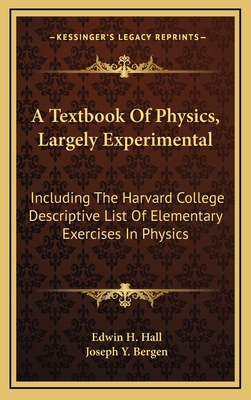 A Textbook Of Physics, Largely Experimental: In... 1163515248 Book Cover