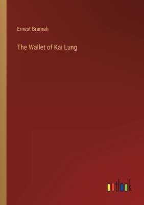 The Wallet of Kai Lung 3368403362 Book Cover