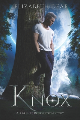 Knox: An Alpha's Redemption Story B09TF419TD Book Cover