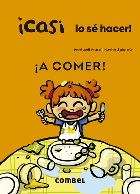 ¡A Comer! [Spanish] 8491018204 Book Cover
