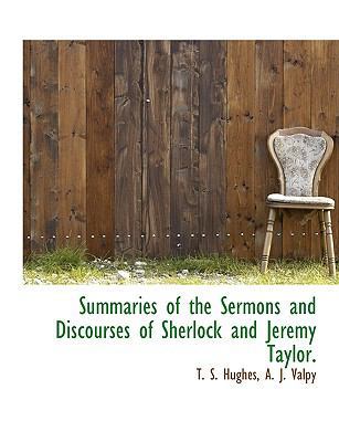 Summaries of the Sermons and Discourses of Sher... 1140631535 Book Cover