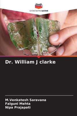 Dr. William J clarke [French] 6208479959 Book Cover